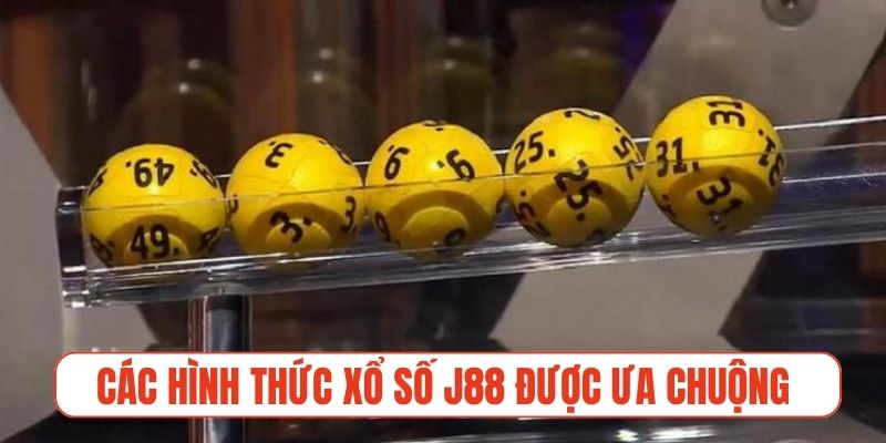 Các hình thức xổ số J88 đang rất được ưa chuộng hiện nay