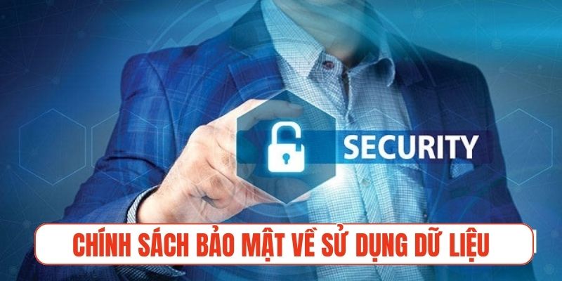 Chính sách bảo mật về sử dụng dữ liệu mới được thu thập