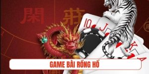 game bài rồng hổ