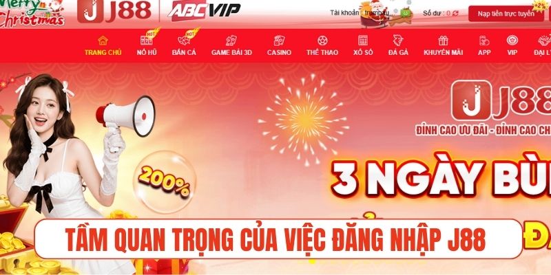 Tầm quan trọng của việc đăng nhập J88 đúng quy trình