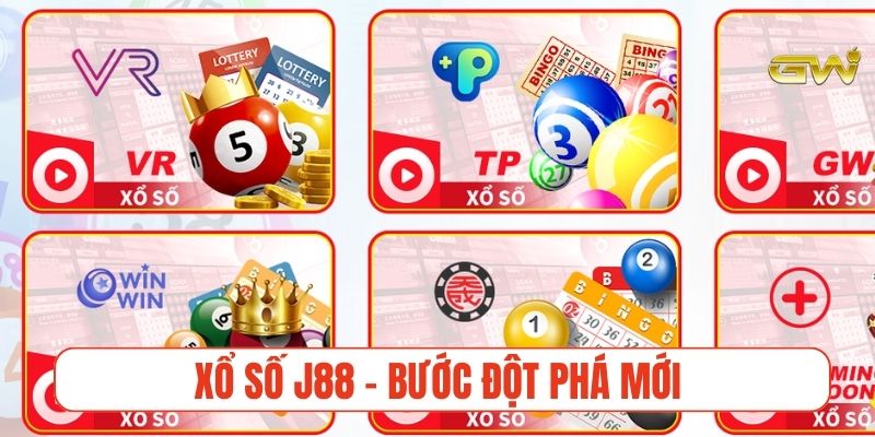 Xổ số J88 - bước đột phá mới trong lĩnh vực lô đề trực tuyến