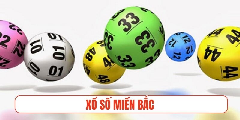 xổ số miền Bắc